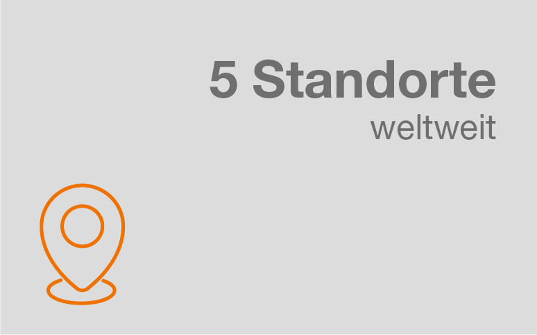 5 Standorte weltweit